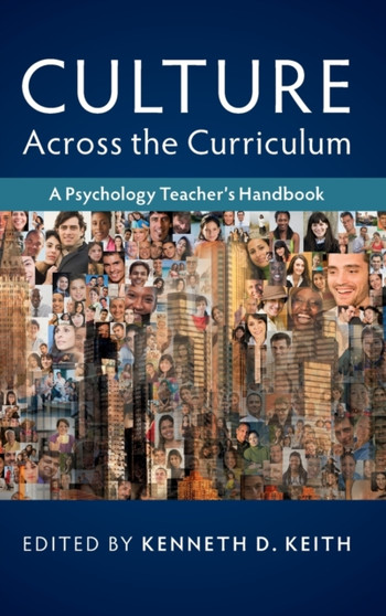 Culture across the Curriculum : A Psychology Teacher's Handbook