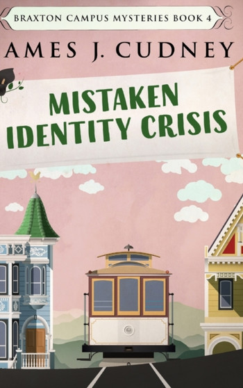 Mistaken Identity Crisis : Large Print Hardcover Edition