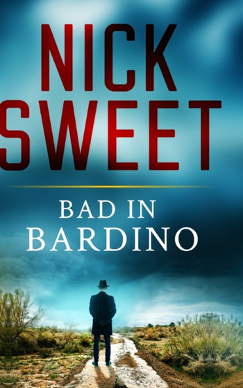 Bad in Bardino : Large Print Hardcover Edition