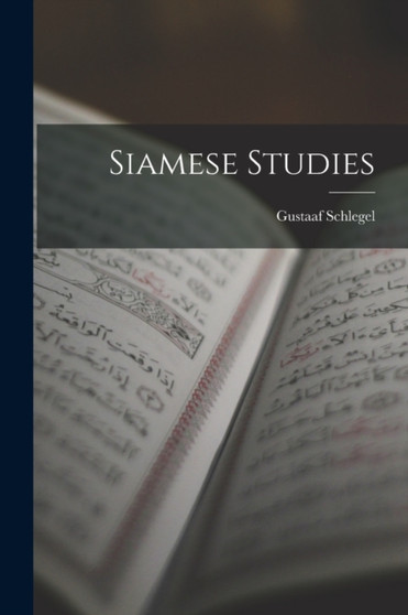 Siamese Studies