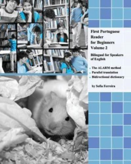First Portuguese Reader for Beginners, Volume 2 : bilingual for speakers of English : 2