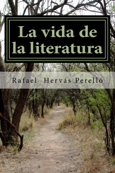 La vida de la literatura