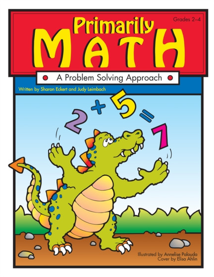 Primarily Math : A Problem Solving Approach (Grades 2-4)