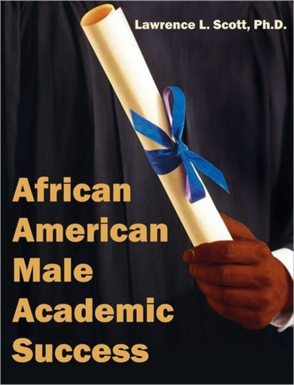 African American Male Academic Success