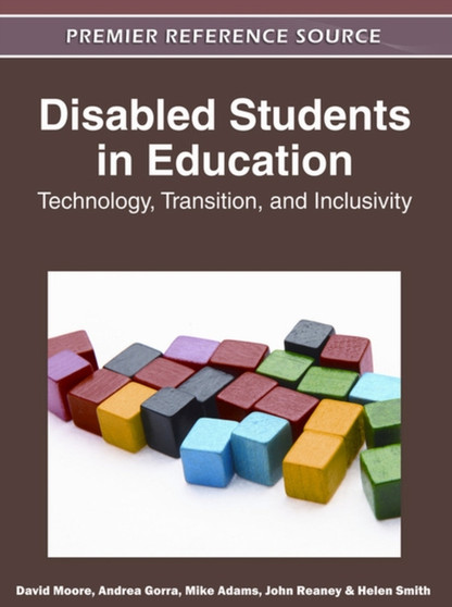 Disabled Students in Education : Technology, Transition, and Inclusivity