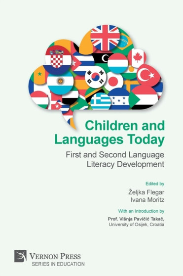 Children and Languages Today : First and Second Language Literacy Development
