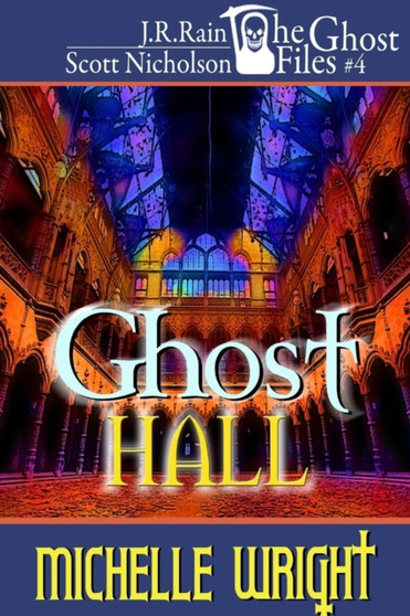Ghost Hall (the Ghost Files #4)