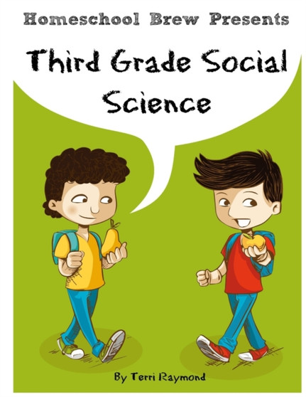 Third Grade Social Science : For Homeschool or Extra Practice