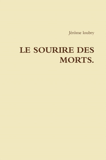 LE Sourire DES Morts.