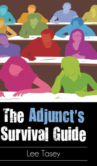 The Adjunct's Survival Guide
