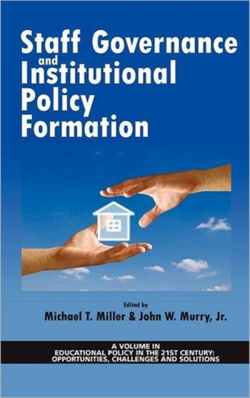 Staff Governance and Institutional Policy Formation