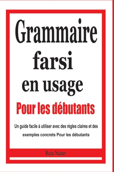 Grammaire farsi en usage : Pour les debutants