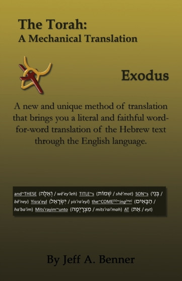 The Torah : A Mechanical Translation - Exodus