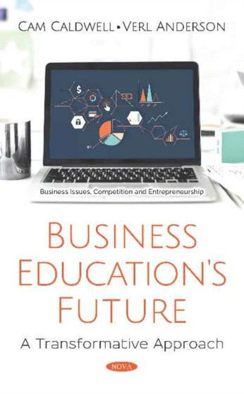 Business Education's Future : A Transformative Approach