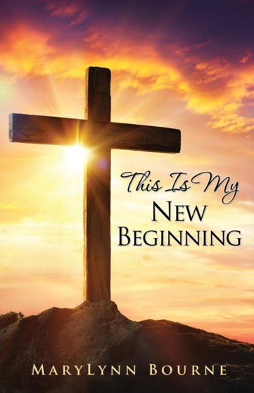 This Is My New Beginning