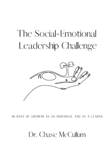 The Social-Emotional Leadership Challenge
