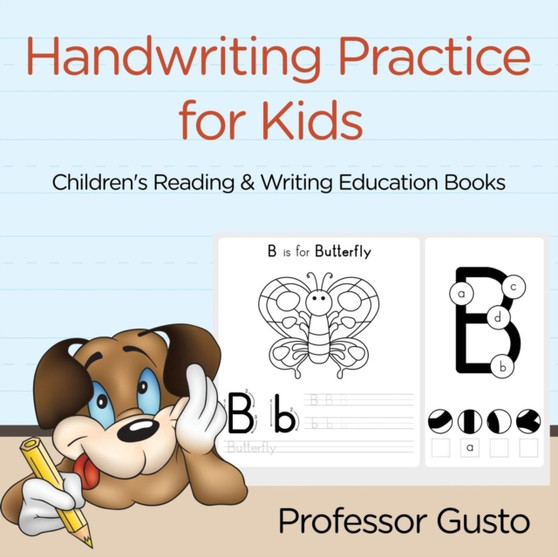 Handwriting Practice for Kids : Children's Reading  Writing Education Books