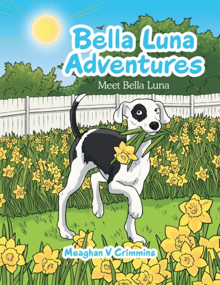 Bella Luna Adventures : Meet Bella Luna