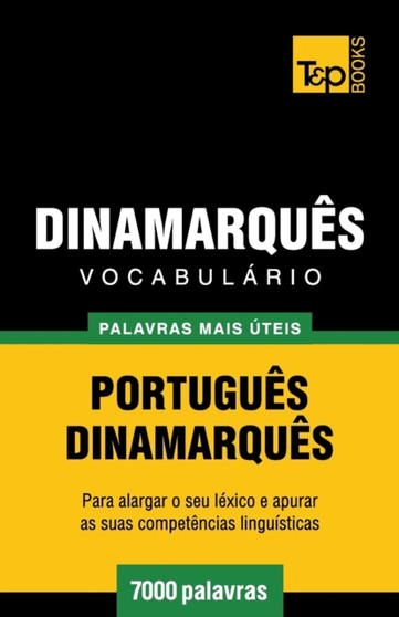 Vocabulario Portugues-Dinamarques - 7000 palavras mais uteis : 101