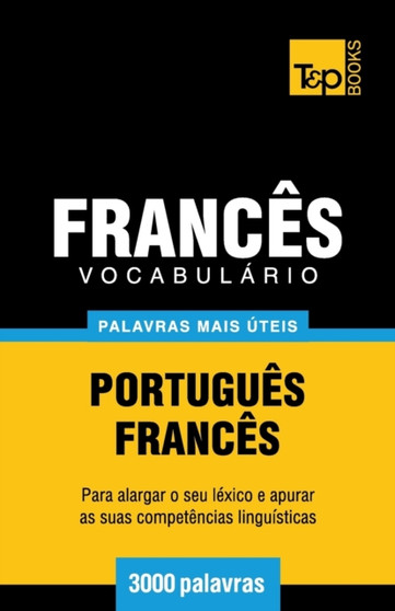 Vocabulario Portugues-Frances - 3000 palavras mais uteis : 127