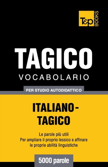Vocabolario Italiano-Tagico per studio autodidattico - 5000 parole : 271