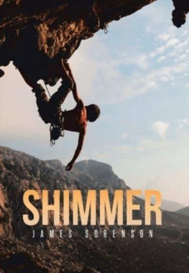 Shimmer by James Sorenson - Hardback