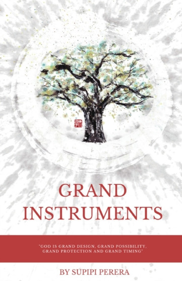 Grand Instruments by Supipi Perera - Paperback