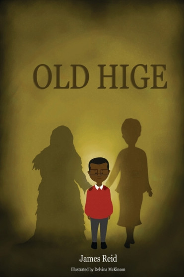 Old Hige- by James Reid - Paperback