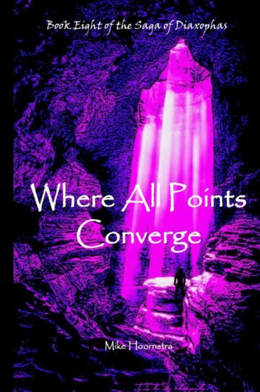 Where All Points Converge by Mike Hoornstra - Paperback