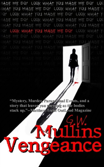 Vengeance by G W Mullins - Paperback