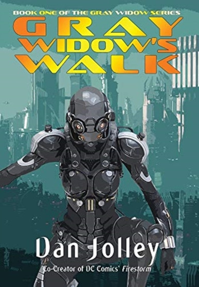 Gray Widow's Walk by Dan Jolley - Hardback