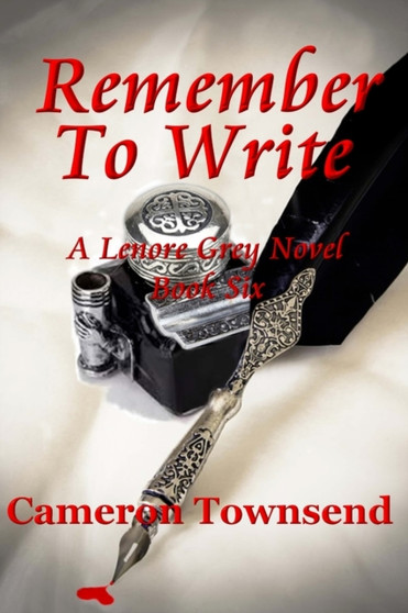 Remember To Write : 6 by Cameron Townsend - Paperback