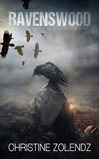 Ravenswood : 1 by Christine Zolendz - Paperback
