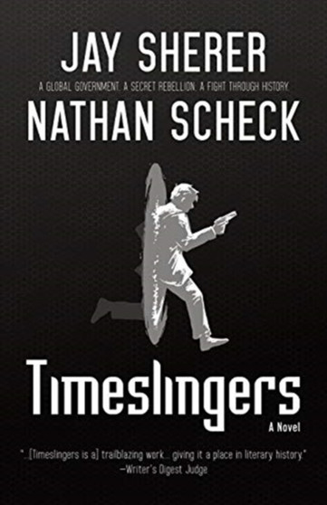 Timeslingers by Jay Sherer - Paperback