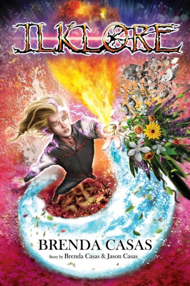 Ilklore by Brenda Casas - Paperback