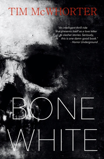 Bone White by Tim McWhorter - Paperback