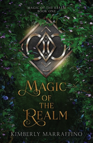 Magic of the Realm (Magic of the Realm Book 1) : 1 by Kimberly Marraffino - Paperback