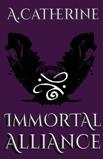 Immortal Alliance : Book One : 1 by A Catherine - Paperback