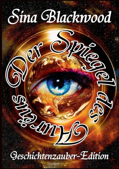 Der Spiegel des Aureus by Sina Blackwood - Paperback