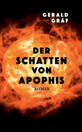 Der Schatten von Apophis by Gerald Graf - Paperback
