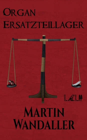 Organersatzteillager by Martin Wandaller - Paperback