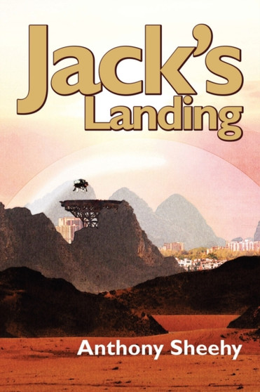 Jack's Landing by Anthony Sheehy - Paperback
