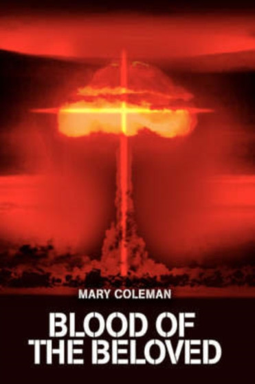 Blood of the Beloved by Mary Coleman - Paperback