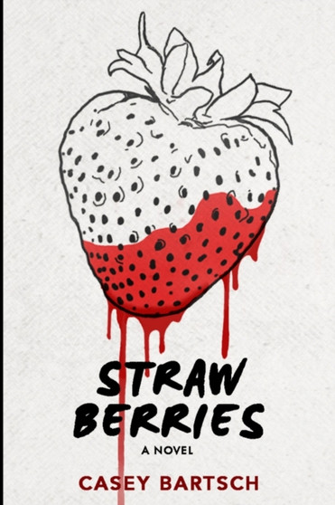 Strawberries : Large Print Edition