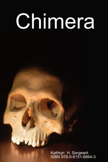 Chimera by Kathryn H Sargeant - Paperback