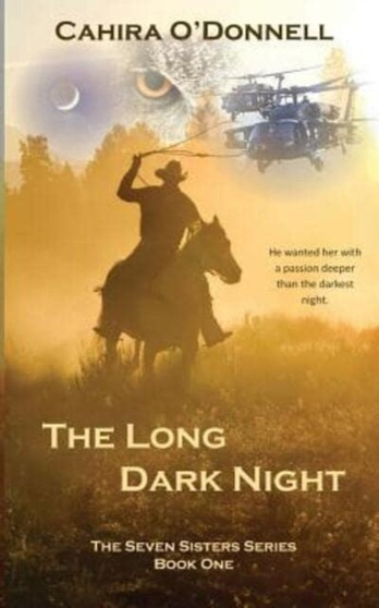 The Long Dark Night : 1 by Cahira O'Donnell - Paperback