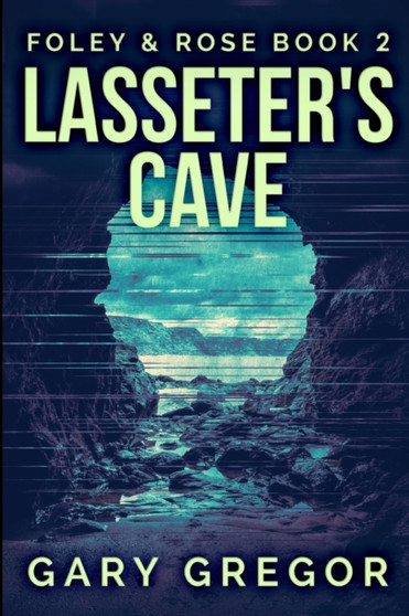 Lasseter's Cave : Large Print Edition