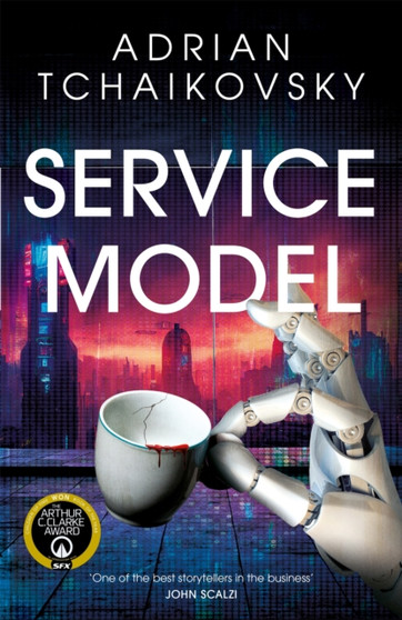 Service Model by Adrian Tchaikovsky - Hardback