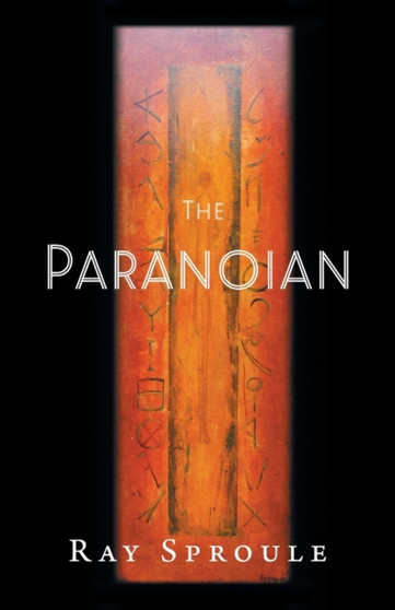 The Paranoian by Ray Sproule - Paperback