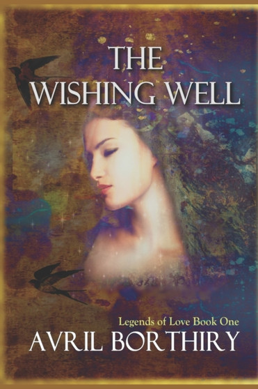 The Wishing Well by Avril Borthiry - Paperback